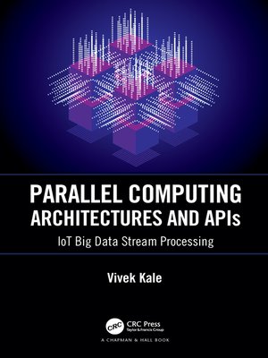 cover image of Parallel Computing Architectures and APIs